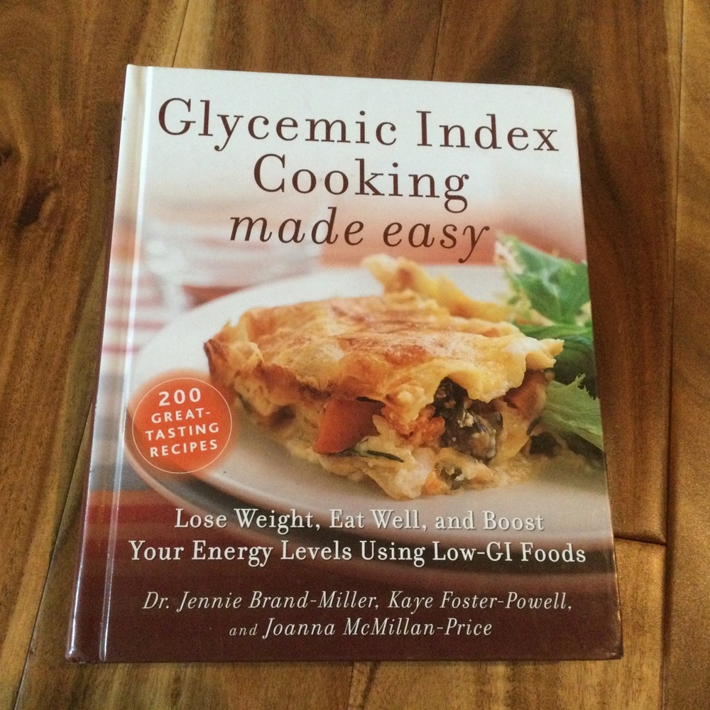 Glycemic Index Cooking Made Easy Cookbook